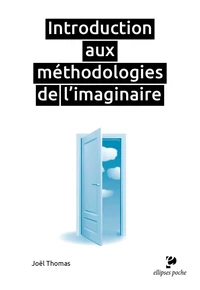 Introduction aux méthodologies de l'imaginaire