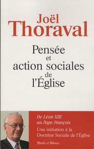 Joël Thoraval - Pensée et action sociales de l'Eglise.