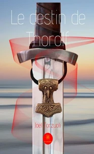 Le destin de Thorolf