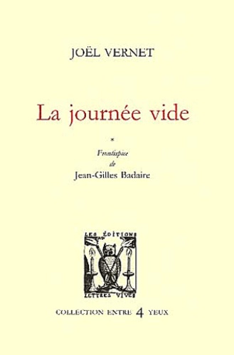 Joël Vernet - La Journee Vide.