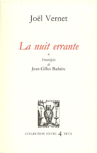 Joël Vernet - La Nuit Errante.