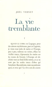 La vie tremblante