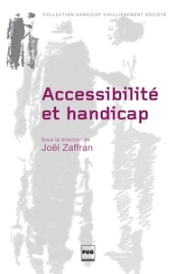 Joël Zaffran - Accessibilité et handicap.
