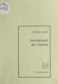 Le sommeil de l'herbe
