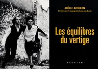 Joëlle Acoulon - Les équilibres du vertige.