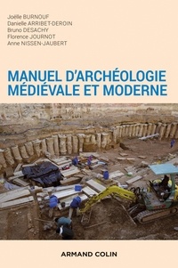 Livres en français téléchargement gratuit Manuel d'archéologie médiévale et moderne - 2e éd. in French iBook PDB RTF 9782200628888