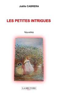 Tlchargez des livres franais gratuits en ligne Les petites intrigues 9782750014971