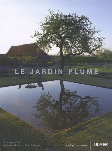 Joëlle Caroline Mayer et Gilles Le Scanff - Le jardin Plume.