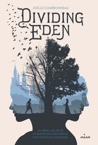 Dividing Eden, Tome 01. Dividing Eden