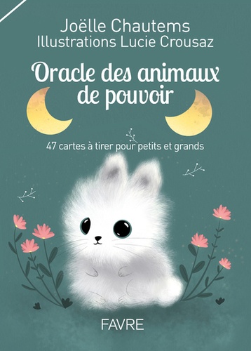 Joëlle Chautems et Lucie Crousaz - Oracle des animaux de pouvoir - 47 cartes à tirer pour petits et grands.