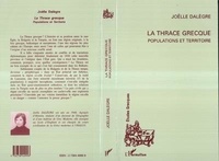 Joëlle Dalege - La Thrace grecque - Populations et territoire.