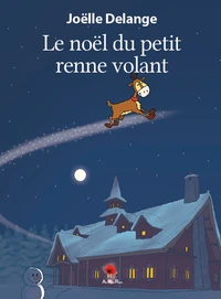 Le noël du petit renne volant