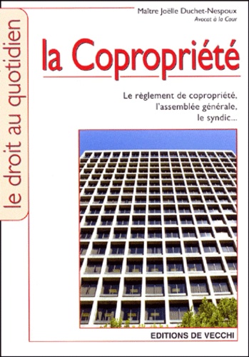 Joëlle Duchet-Nespoux - La Copropriete.