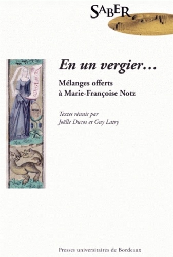 Joëlle Ducos et Guy Latry - En un vergier... - Mélanges offerts à Marie-Françoise Notz.