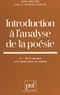 Joëlle Gardes-Tamine et Jean Molino - Introduction à l'analyse de la poésie (2) : De la strophe à la construction du poème.