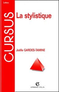 Joëlle Gardes Tamine - La Stylistique.
