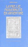 Joëlle Guyot - La Presse Moderniste En Argentine De 1896 A 1905.