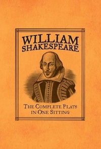 Joelle Herr - William Shakespeare - The Complete Plays in One Sitting.