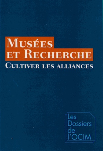 Joëlle Le Marec et Ewa Maczek - Musées et recherche - Cultiver les alliances.