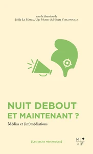 Nuit debout et maintenant ?