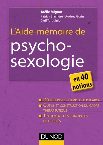 Joëlle Mignot et Cyril Tarquinio - L'aide-mémoire de psycho-sexologie.