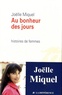 Joëlle Miquel - Au bonheur des jours - Histoires de femmes.