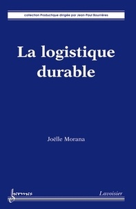 Joëlle Morana - La logistique durable.