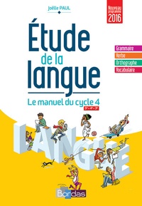 Joëlle Paul - Etude de la langue 5e, 4e, 3e Cycle 4 - Manuel de l'élève.