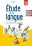 Etude de la langue 5e, 4e, 3e Cycle 4. Manuel de l'élève  Edition 2016