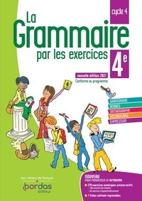 Joëlle Paul - Français 4e La grammaire par les exercices - Cahier d'exercices.