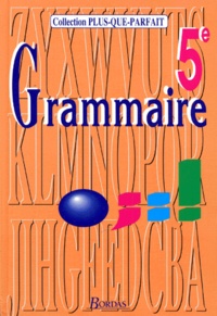 Joëlle Paul et Françoise Descoubes - Grammaire 5e - Initiation aux langues anciennes.