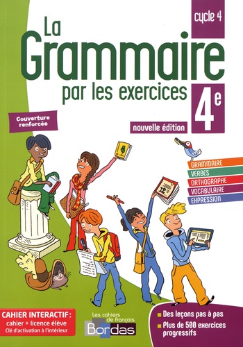 Joëlle Paul - La grammaire par les exercices 4e cycle 4 - Cahier d'exercices.