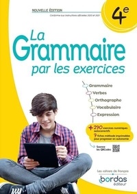 Joëlle Paul - La grammaire par les exercices 4e.