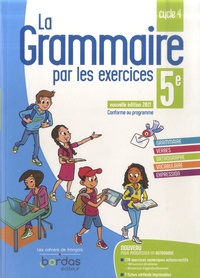 Joëlle Paul - La grammaire par les exercices 5e - Cahier d'exercices.