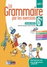 Joëlle Paul - La grammaire par les exercices 6e cycle 3 - Cahier d'exercices.