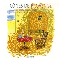 Joëlle Porcher et Conny Schaller - Icônes de Provence.