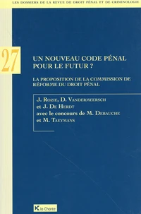 Un nouveau Code pénal pour le futur ?