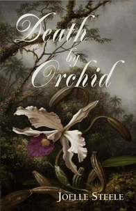 Death by Orchid