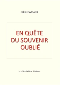 EN QUÊTE DU SOUVENIR OUBLIÉ