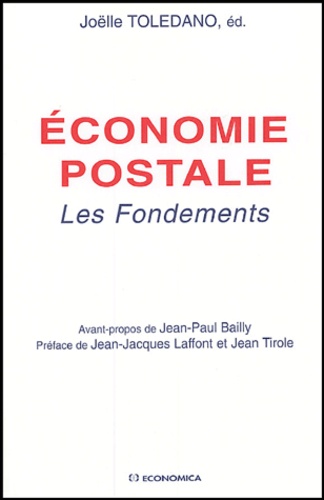 Joëlle Toledano - Economie postale - Les fondements.
