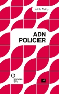 Joëlle Vailly - ADN policier.