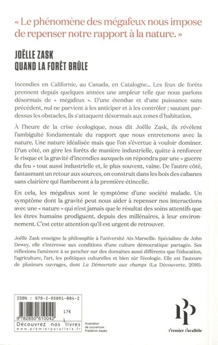 Quand la forêt brûle. Penser la nouvelle catastrophe écologique