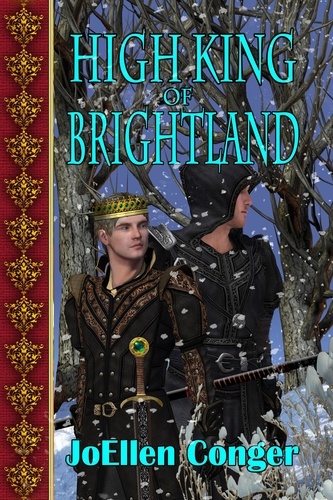  JoEllen Conger - High King of Brightland - The Queen of Candelor Series, #3.