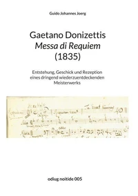 Gaetano Donizettis Messa di Requiem (1835)