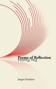 Jørgen Panduro - Poems of Reflection - Pan Poetica.