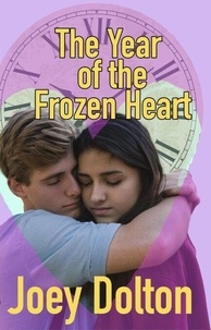 Livres en anglais en téléchargement gratuit pdf The Year of the Frozen Heart (French Edition) par