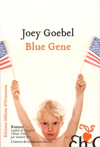 Joey Goebel - Blue Gene.