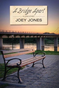 A Bridge Apart