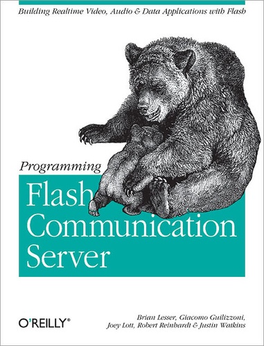 Joey Lott et Brian Lesser - Programming Flash Communication Server.