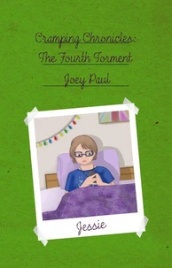 Cramping Chronicles: The Fourth Torment (Cramping Chronicles #4)